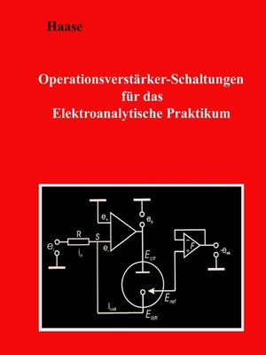 cover image of Operationsverstärker-Schaltungen für das Elektroanalytische Praktikum
